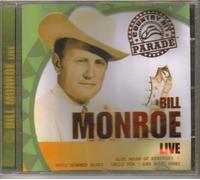 Bill Monroe - Country Hit Parade: Live