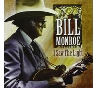 Monroe, Bill - I Saw The Light [Us Import]