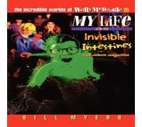 Bill Myers A My Life as Invisible Intestines (with Intense Indigestion): 20 Bill Myers Multicolor