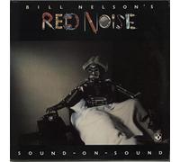 Bill Nelson's Red Noise - Sound On Sound