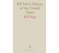 Bill Nye's History of the United States