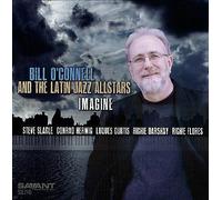 Bill O'Connell : Imagine CD (2013) NEW Incredible Value and Free Shipping