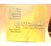 Bill O'Connell - Latin Jazz Fantasy