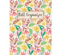 Bill Organizer: Simple Monthly Bill Payments Organizer | Bill Tracker Finance Book for Household Money Budgeting | Large Size 8.5x11 in