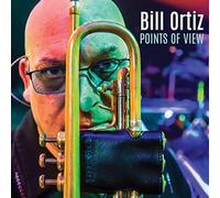 Bill Ortiz - Points Of View