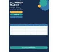 Bill Payment Tracker: Monthly Bill Organizer and Expense Payment Log for Home and Personal Finances