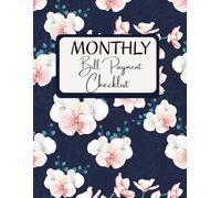 Bill Payment Tracker Notebook: Monthly Bill Organizer & Planner for Personal Budgeting Financial