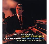 BILL PERKINS - Just Friends