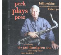 Bill Perkins - Perk Plays Prez