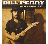 Bill Perry – Crazy Kind of Life – Membran