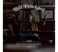Bill Pritchard - Sings Poems By Patrick Woodcock