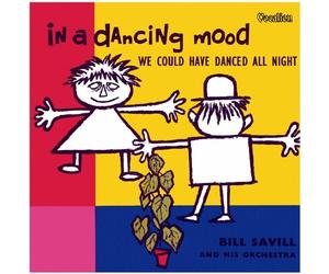 Bill Savill - We Could Have Danced All Night & In a Dancing Mood