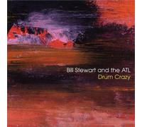 Bill Stewart - Drum Crazy