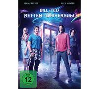 Bill & Ted retten das Universum