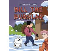 Bill the Burglar