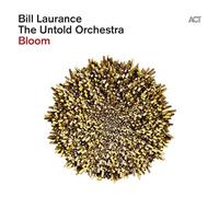 BILL THE U... LAUR - BLOOM - New Vinyl Record - 02 - W123z