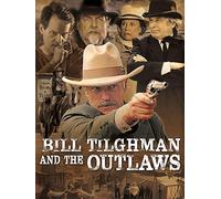 Bill Tilghman and the Outlaws