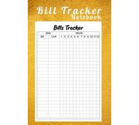 Bill Tracker Notebook: A Simple & Stylish Monthly Expense Logbook to Track Bills, Payments & Utility Usage - 100 Pages, 6" x 9": Stay Organized All ... Management, and Monthly Financial Tracking