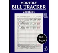 Bill Tracker Notebook: Monthly Bill Payment Checklist Log Book: 8.5 x 11 Large Print Undated Monthly Payment Checklist, Budgeting & Accounts Tracker for Personal and Household Expenses