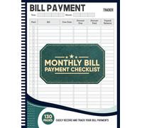 Bill Tracker Notebook: Monthly Bill Payment Checklist - Organize Bills, Due Dates, Payments & Expenses | 8.5" x 11" | 130 Pages
