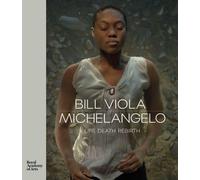 Bill Viola / Michelangelo