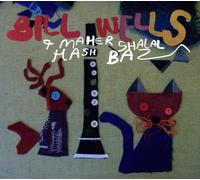 Bill Wells & Maher Shalal Hash Baz - Gok