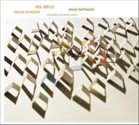 Bill Wells - Pick Up Sticks