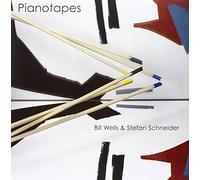 Bill Wells & Stefan Schneider - Pianotapes