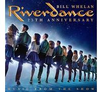 Bill Whelan - Riverdance 25th Anniversary Music From The Show - New CO - S99z