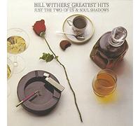 Bill Withers' Greatest Hits