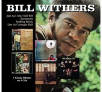 BILL WITHERS - JUST AS I AM / STILL BILL / + JUSTMENTS / MAKING MUSIC / LIVE AT CARNEGIE HALL FIVE ALBUMS ON THREE CDS