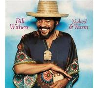 BILL WITHERS-NAKED & WARM-JAPAN Paper Sleeve CD Ltd/Ed