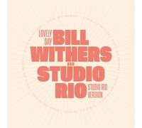 Bill Withers & Studio Rio - Lovely Day [7" VINYL]