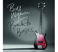Bill Wyman - Back To Basics [180 gm black vinyl]