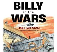 Bill Wyman Billy in the Wars Paperback Book Bill Wyman Multicolor