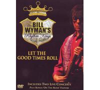 Bill Wyman'S Rhythm Kings - Bill Wyman And The Rhythm Kings - Let The Good Times Roll [2004] [DVD] [2006]