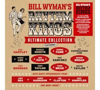 Bill Wyman's Rhythm Kings - Bill Wyman's Rhythm Kings, Ultimate Collection