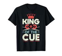 Billards Pool Players Snooker Cue King Of The Cue T-Shirt