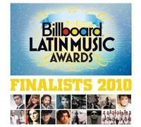 Billboard Latin Music Awards Finalists 2010