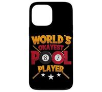Billiard Design For The World's Okayest Pool Player Case for iPhone 13 Pro Max