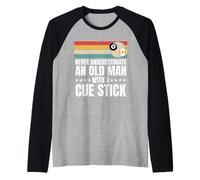 Billiard Never Underestimate an Old Man with A Cue Stick Raglan Baseball Tee