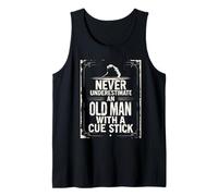 Billiard Never Underestimate an Old Man with A Cue Stick Tank Top