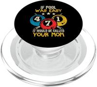 Billiard Player If Pool Was Easy It Would Be Called Your Mom PopSockets PopGrip for MagSafe