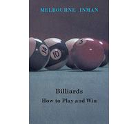 Billiards - How To Play And Win