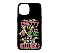 Billiards Pool Player Ball Girl Don't Let The Pretty Face Case for iPhone 15