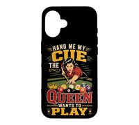 Billiards Pool Player Ball Girl Hand Me My Cue The Queen Case for iPhone 16