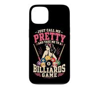 Billiards Pool Player Ball Girl Just Call Me Pretty And Take Case for iPhone 13