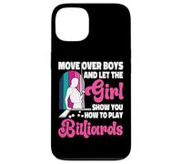 Billiards Pool Player Ball Girl Move Over Boys And Let The Case for iPhone 13