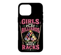 Billiards Pool Player Ball Girl Pun Girls Who Play Billiards Case for iPhone 16 Pro Max