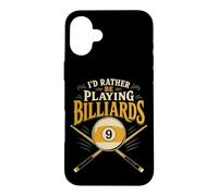 Billiards Pool Player Ball I'd Rather Be Playing Billiards Case for iPhone 16 Plus